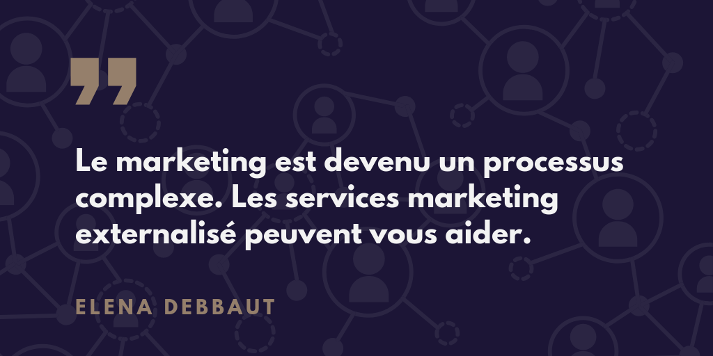 190612_DS_ElenaDebbaut_processus_marketing_externalisé.png