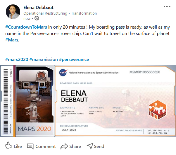 Elena Debbaut #CountdownToMars in only 20 minutes ! My boarding pass is ready, as well as my name in the Perseverance's rover chip. Can't wait to travel on the surface of planet #Mars. #mars2020 #marsmission #perseverance