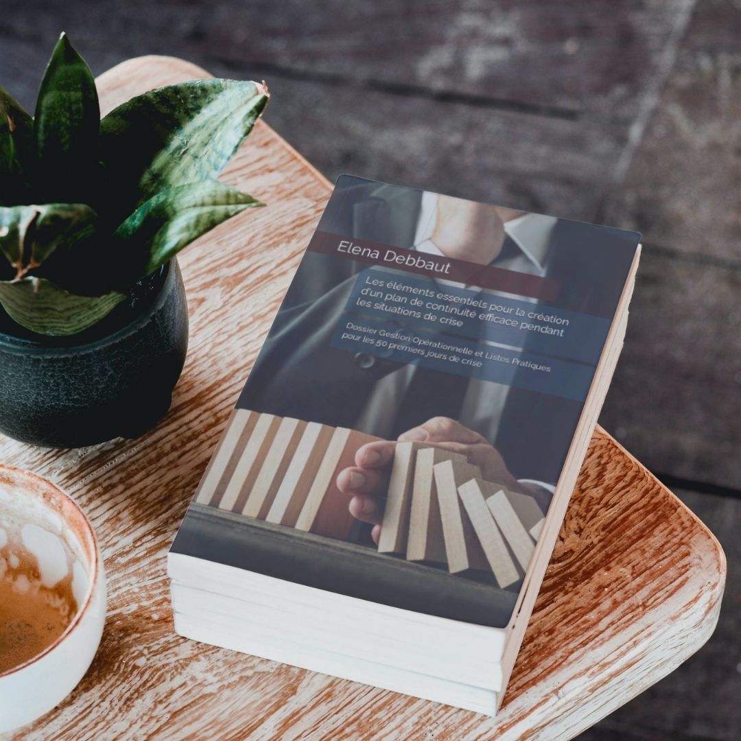 Plan de continuité des activités avec listes pratiques - livre ebook pdf en téléchargement - Elena Debbaut, gestionnaire de crise