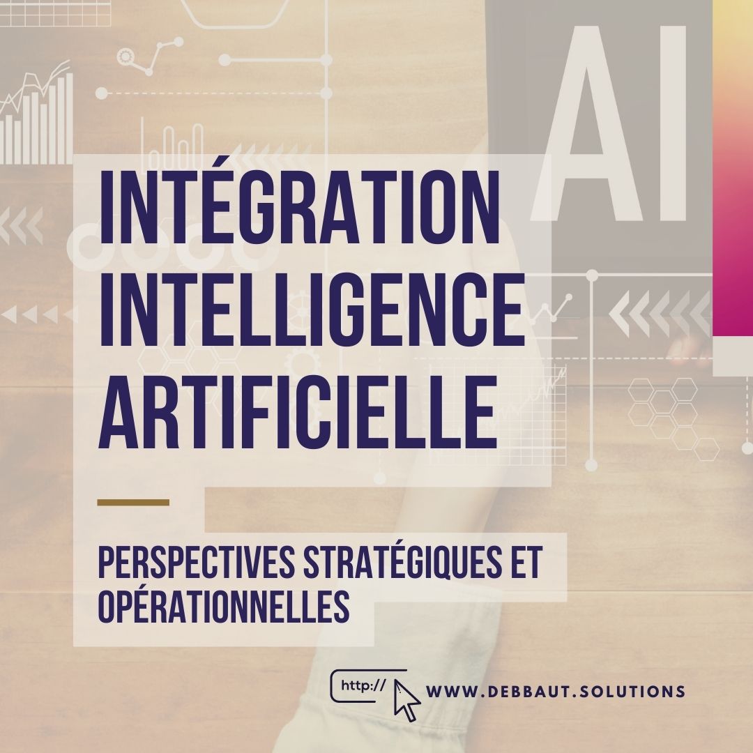 2023_05_integration_intelligence_artificielle_elena_debbaut_consulting_operations_IA.jpg